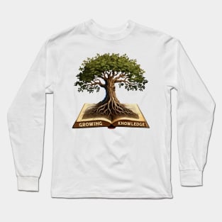 growing knowledge Long Sleeve T-Shirt